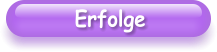 Erfolge