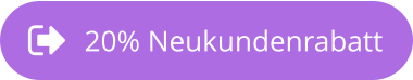 20% Neukundenrabatt